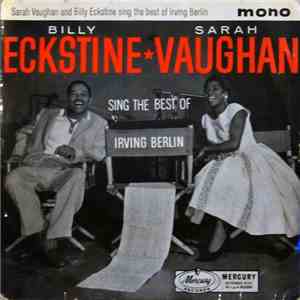 Sarah Vaughan And Billy Eckstine - Sing The Best Of Irving Berlin download free