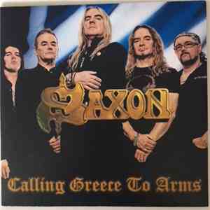 Saxon - Calling Greece To Arms download free