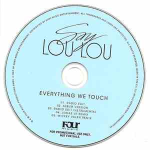 Say Lou Lou - Everything We Touch download free
