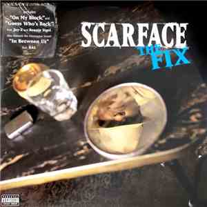 Scarface  - The Fix download free