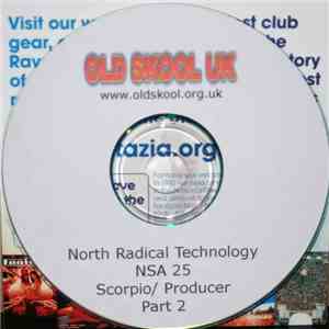 Scorpio, Producer - North Radical Technology NSA 25 Part 2 download free