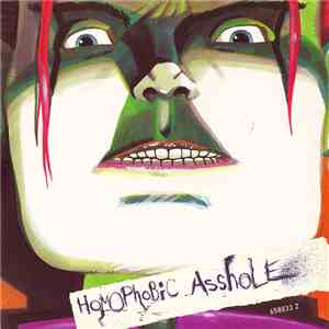 Senseless Things - Homophobic Asshole download free