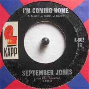 September Jones - I'm Coming Home / No More Love download free