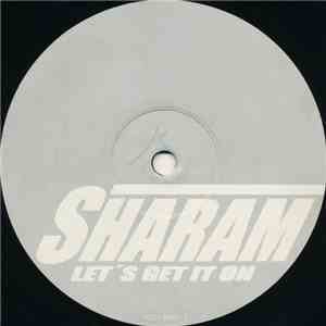 Sharam - Let's Get It On download free