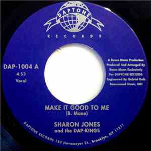Sharon Jones And The Dap-Kings / The Dap-Kings Featuring Bosco Mann - Make It Good To Me / Casella Walk download free