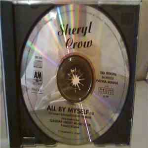Sheryl Crow - All By Myself download free