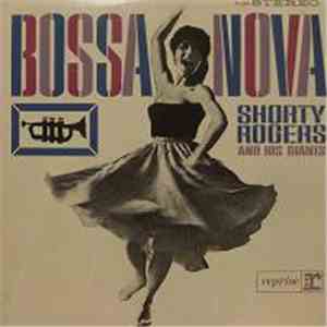 Shorty Rogers And His Giants - Bossa Nova download free