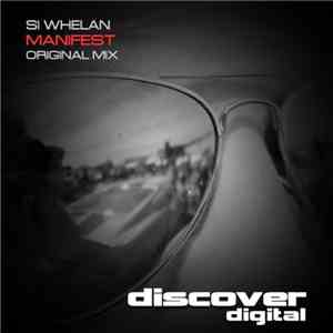 Si Whelan - Manifest download free