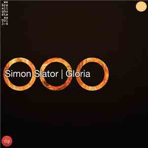 Simon Slator - Gloria download free