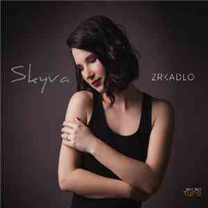 Skyva  - Zrkadlo download free
