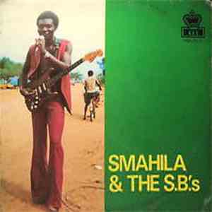 Smahila & The S.B.'s - Smahila & The S.B.'s download free
