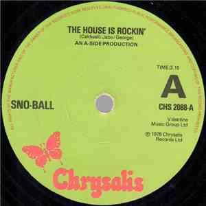 Sno-Ball - The House Is Rockin' download free