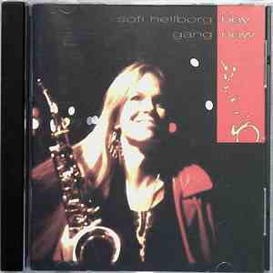 Sofi Hellborg Gang - Hey Now download free