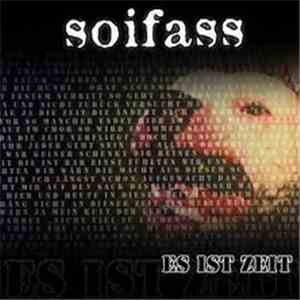 Soifass - Es Ist Zeit... download free