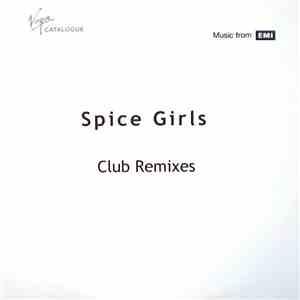 Spice Girls - Club Remixes download free