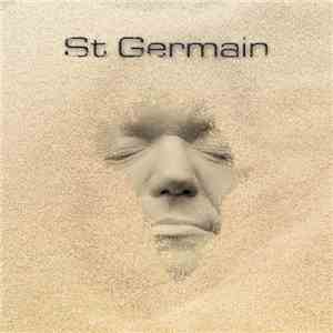 St Germain - St Germain download free