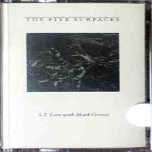 S.T. Lore With Mark Groves - The Five Surfaces download free