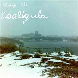Stay Ali - Koaligula download free