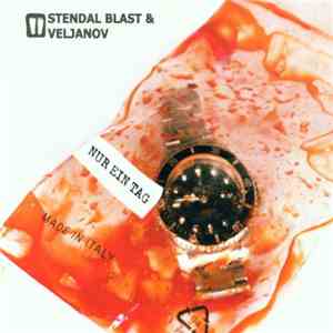 Stendal Blast & Veljanov - Nur Ein Tag download free