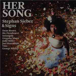 Stephan Sieber & Signs - Her Song download free
