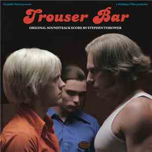 Stephen Thrower - Trouser Bar download free