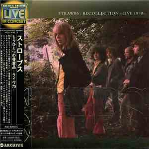 Strawbs - Recollection -Live 1970 download free