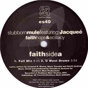 Stubborn Mule Featuring: Jacqueé - Faith Hope & Ecstacy download free