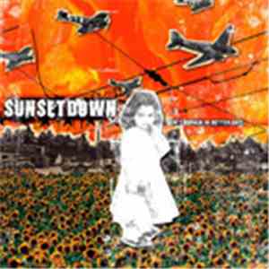 Sunsetdown - Don´t Remain In Better Days download free