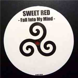 Sweet Red - Fall Into My Mind / Pushing The Funk download free