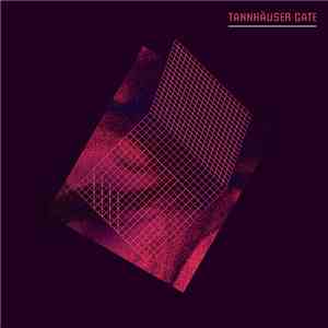 Tannhäuser Gate - Tannhäuser Gate download free