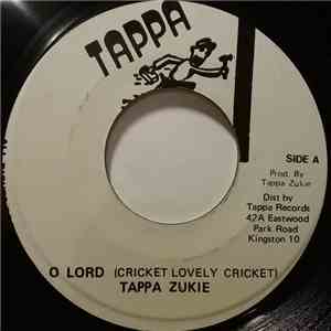 Tappa Zukie - O Lord (Cricket Lovely Cricket) download free