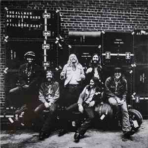 The Allman Brothers Band - The Allman Brothers Band At Fillmore East download free
