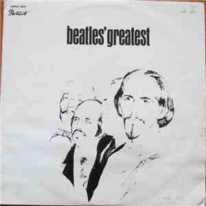 The Beatles - Beatles' Greatest download free