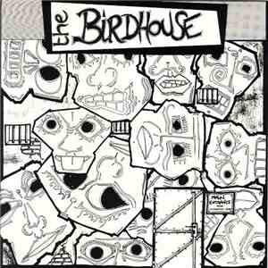 The Birdhouse - My Birdman / Don't Wanna Shake download free