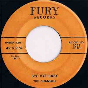 The Channels - Bye Bye Baby download free