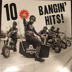 The Creepy Creeps - 10 Bangin' Hits! download free
