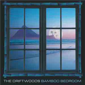 The Driftwoods - Bamboo Bedroom download free