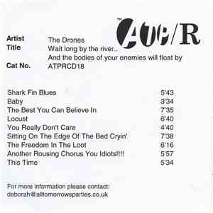 The Drones  - Wait Long By The River.. And The Bodies Of Your Enemies Will Float By download free