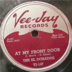 The El Dorados - At My Front Door / What's Buggin' You Baby download free