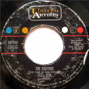 The Exciters - Tell Him download free