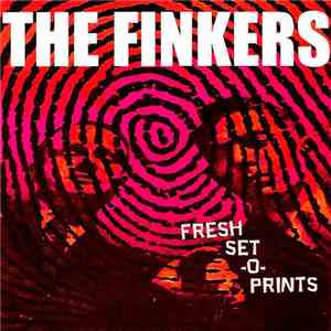 The Finkers - Fresh Set-O-Prints / Double Back & Go download free