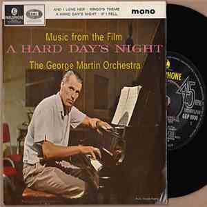 The George Martin Orchestra - Music From The Film A Hard Day's Night download free