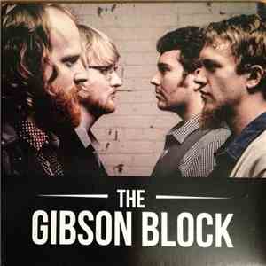 The Gibson Block - The Gibson Block download free