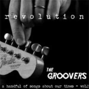 The Groovers  - Revolution - A handful of songs about our times vol.2 download free