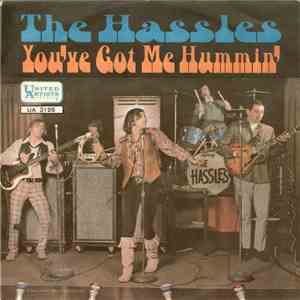The Hassles - You've Got Me Hummin' download free