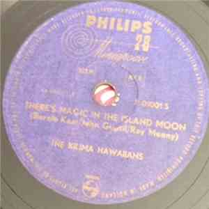 The Kilima Hawaiians - There's Magic In The Island Moon / Longing For Hawaii download free