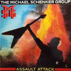 The Michael Schenker Group - Assault Attack download free