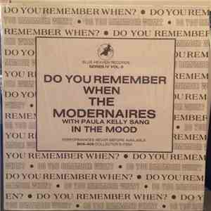 The Modernaires With Paula Kelly - Do You Remember When The Modernaires With Paula Kelly Sang In The Mood download free