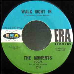 The Moments  - Walk Right In download free