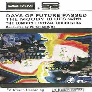 The Moody Blues With The London Festival Orchestra Conducted By Peter Knight - Days Of Future Passed download free